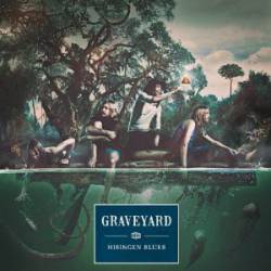 Graveyard : Hisingen Blues